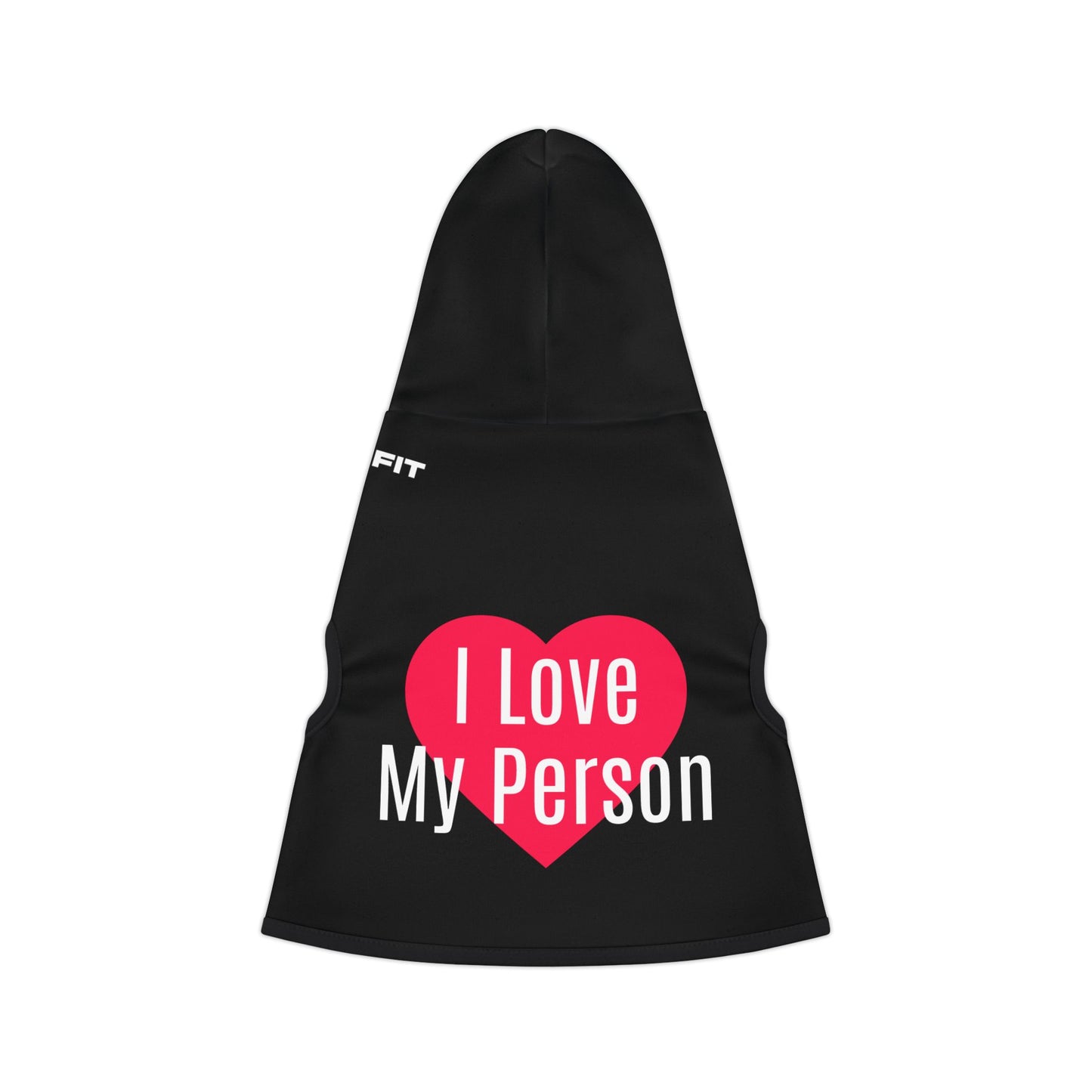 Pet Hoodie | "I Love My Person"