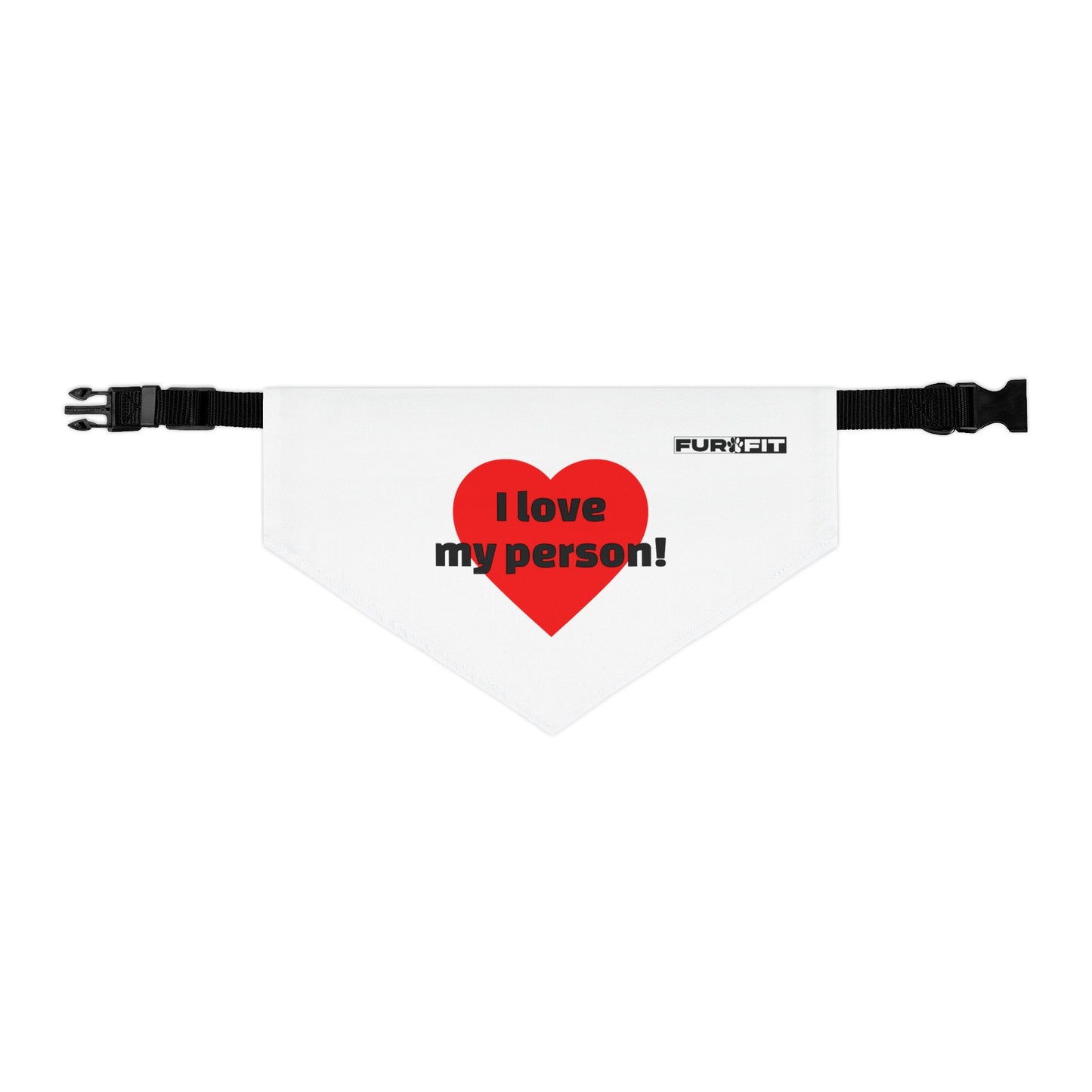 Pet Bandana Collar | "I love my person!"