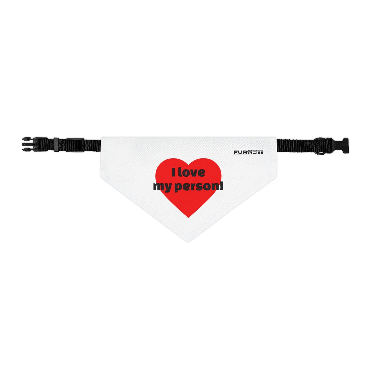 Pet Bandana Collar | "I love my person!"